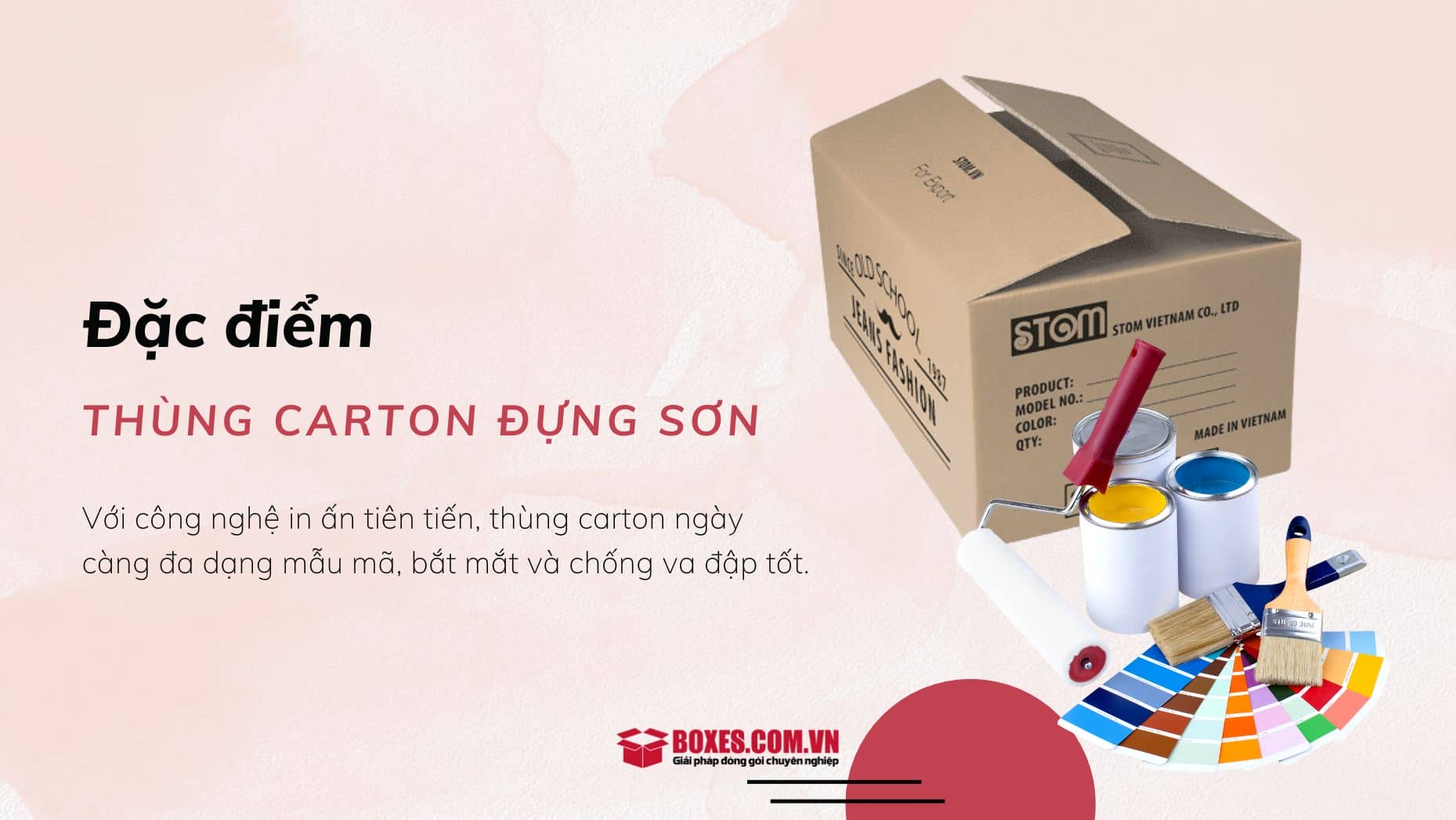 Đặc điểm của thùng carton đựng sơn