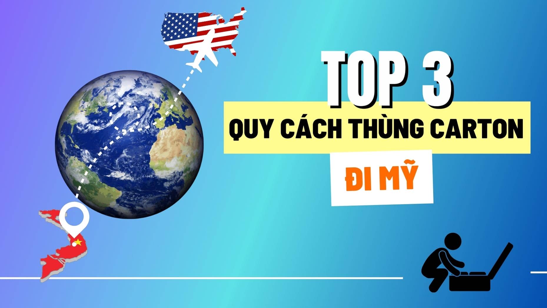 Top 3 quy cách thùng carton đi mỹ
