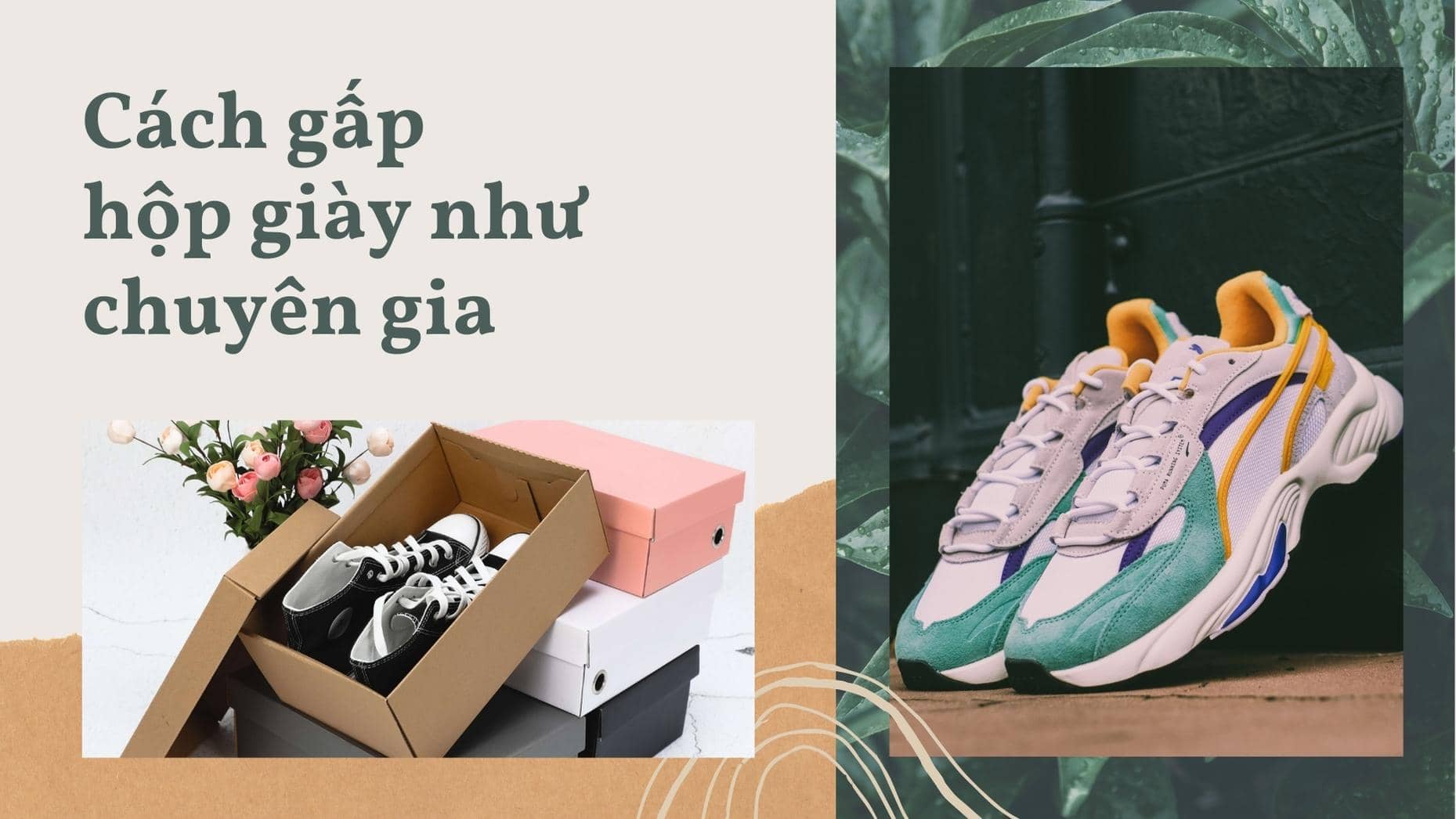 Học cách gấp hộp giày như chuyên gia trong vài phút