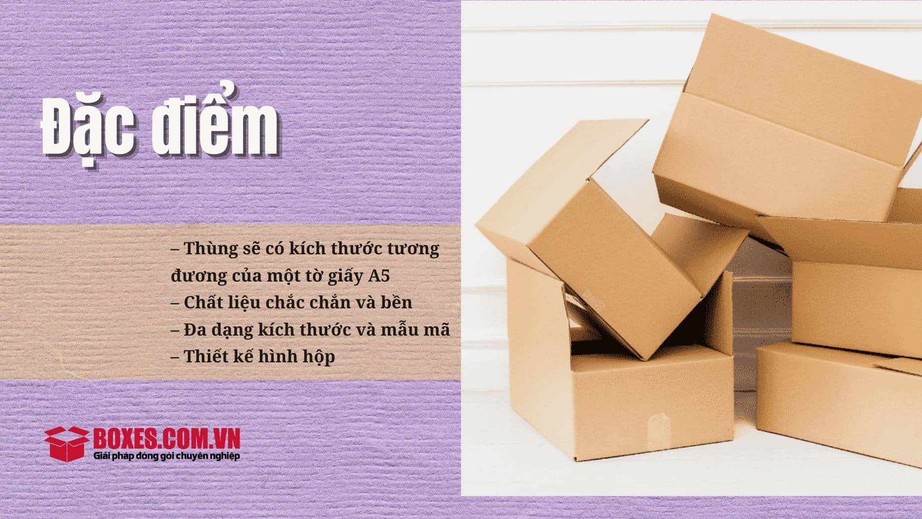 4 điểm nổi bật để nhận biết thùng carton A5