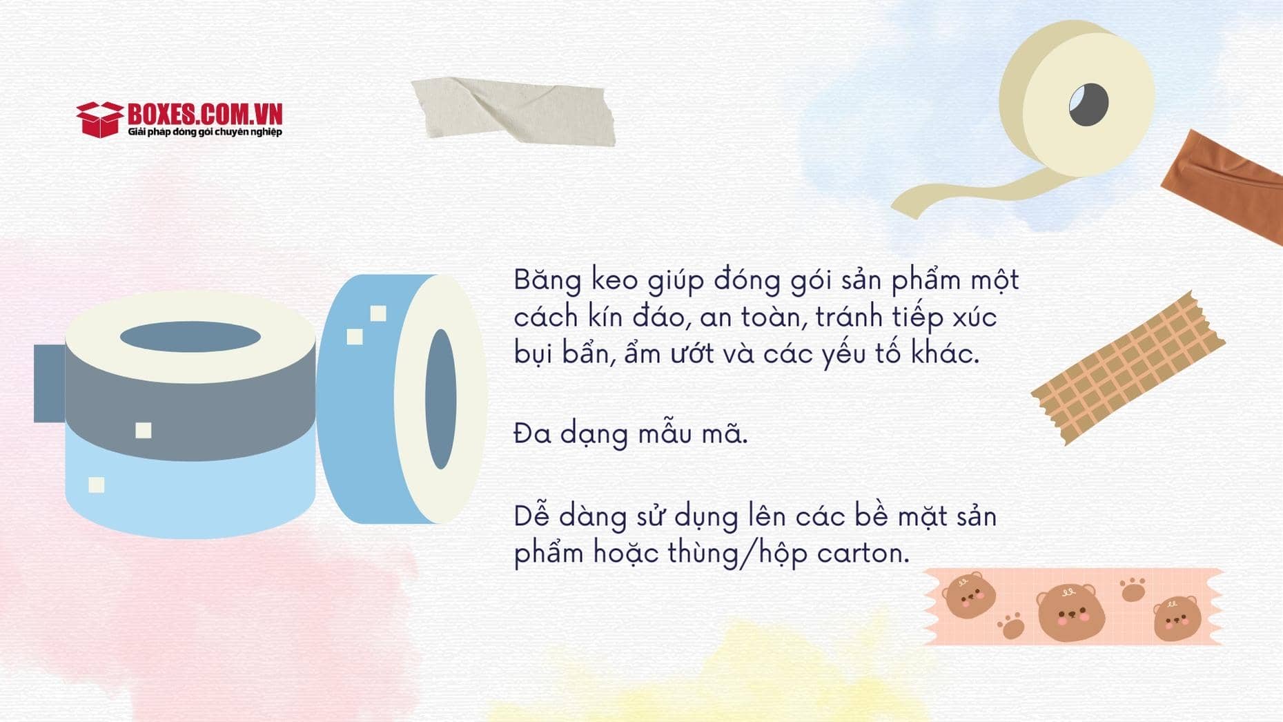 Băng keo giúp hàng hóa của bạn kín đáo, an toàn