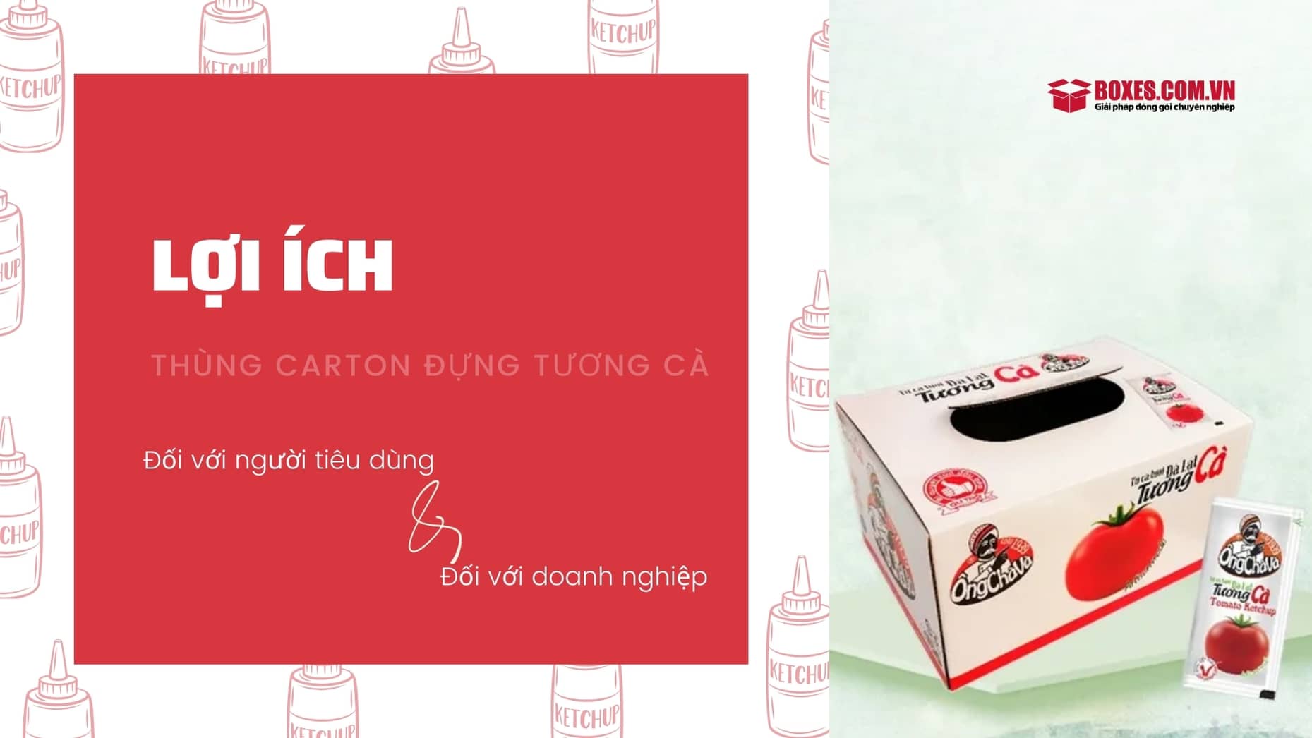 Bảo quản sản phẩm tốt là lợi ích mà thùng carton đựng tương cà mang lại