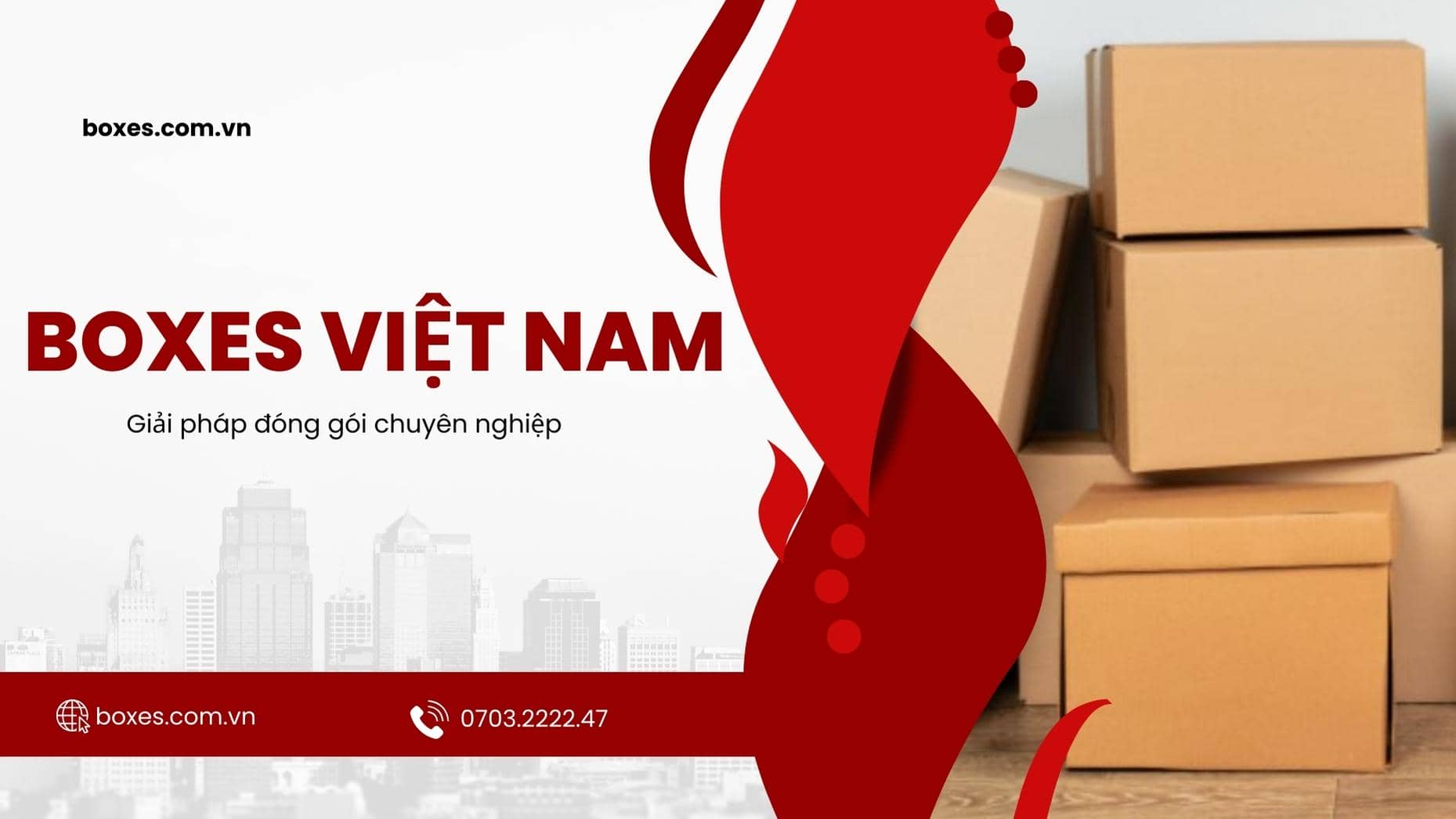 Boxes Việt Nam - Sự lựa chọn tốt nhất dành cho bạn