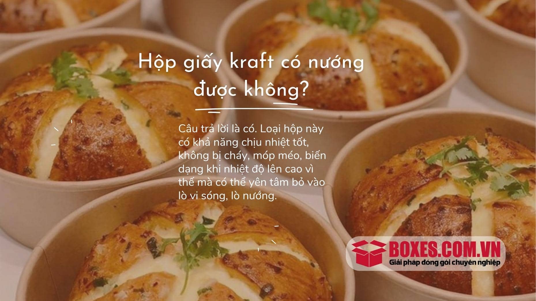 Câu hỏi hộp giấy kraft có nướng được không?