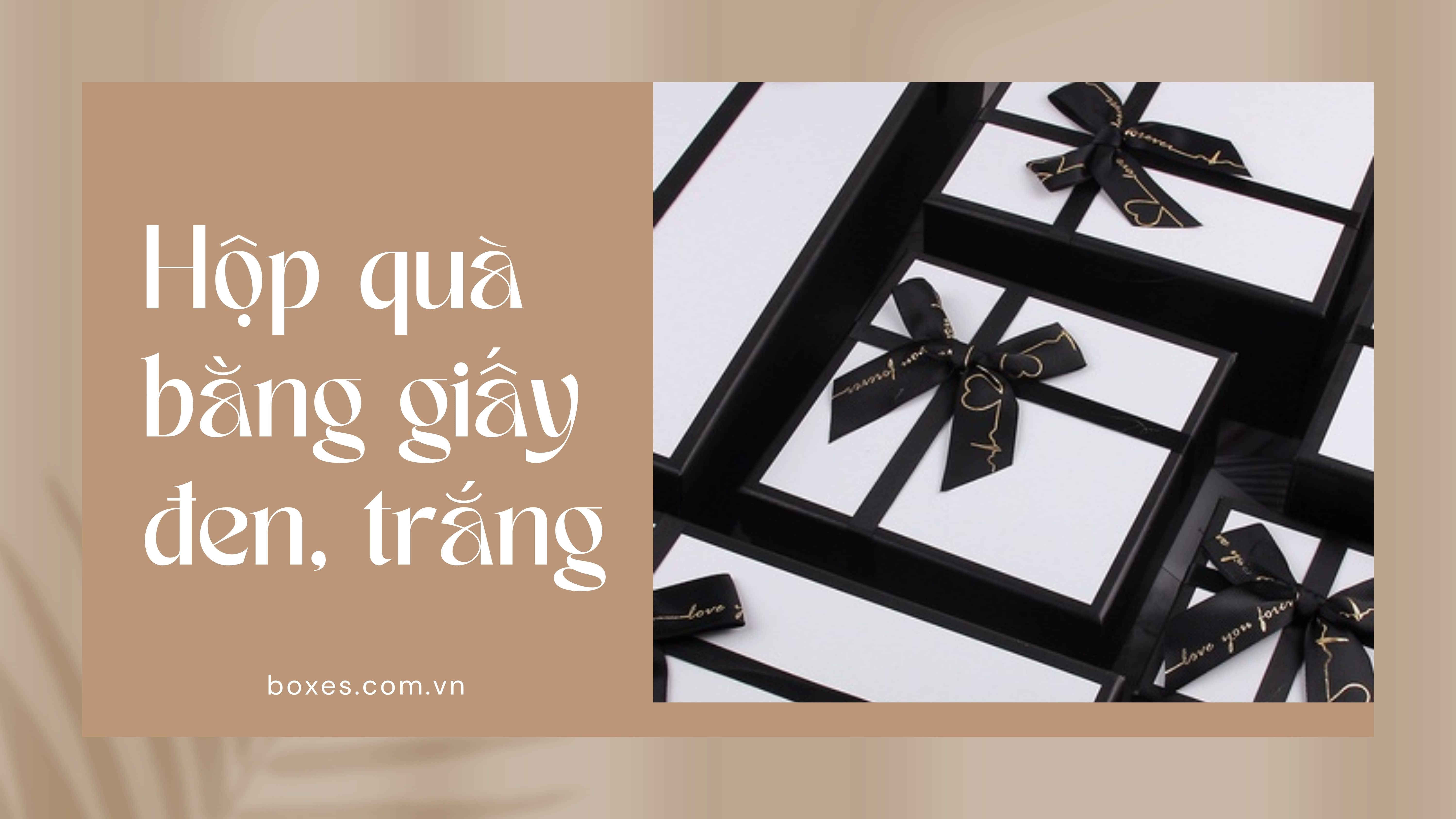 Hộp quà giấy đen trắng tối giản sang trọng