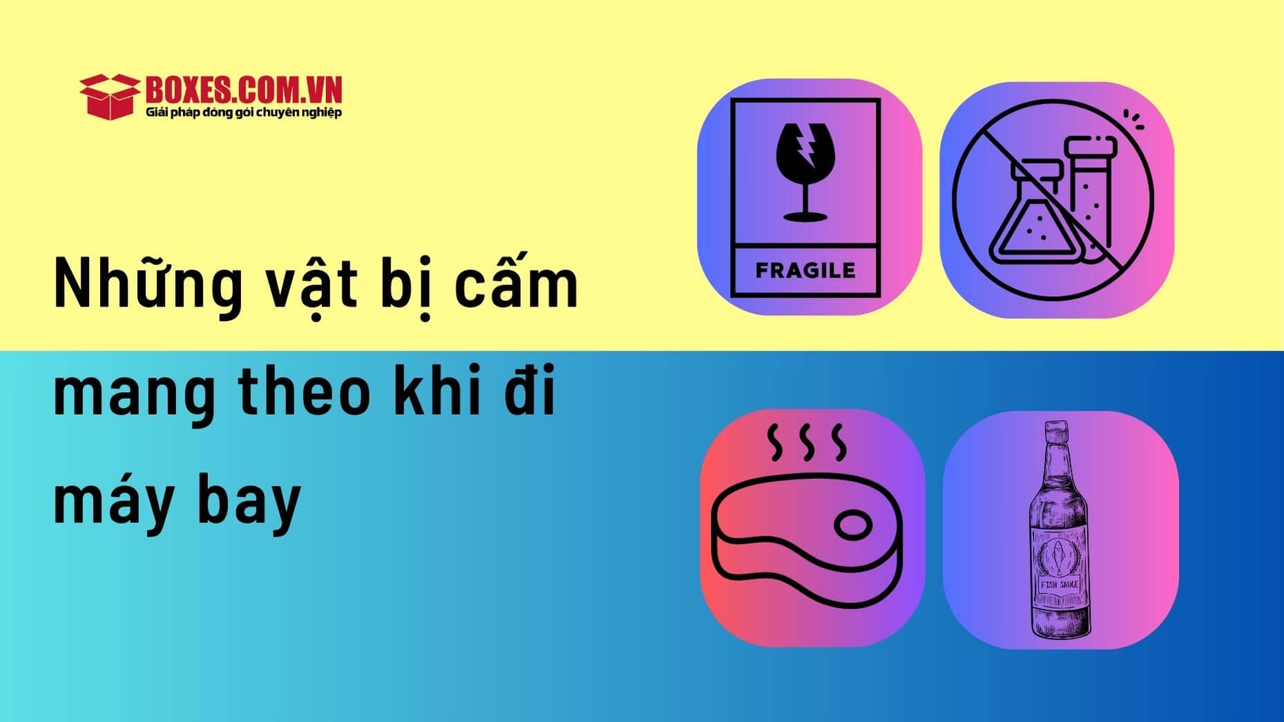 Những vật bị cấm mang theo khi đi máy bay