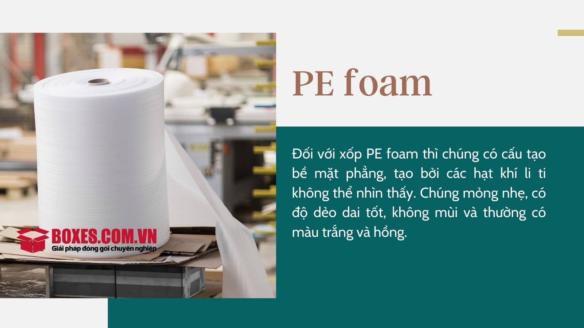PE foam thích hợp cho các sản phẩm điện tử