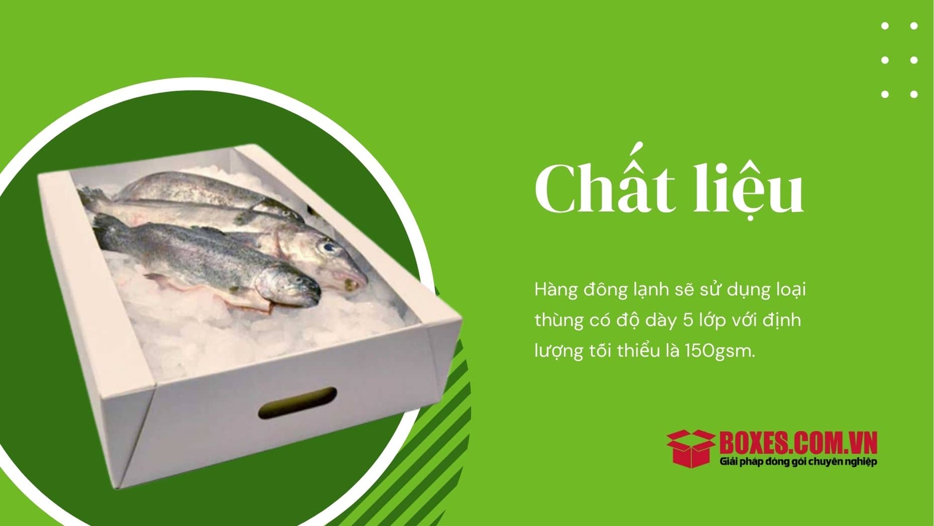 Thùng carton đựng hàng đông lạnh thường có 5 lớp