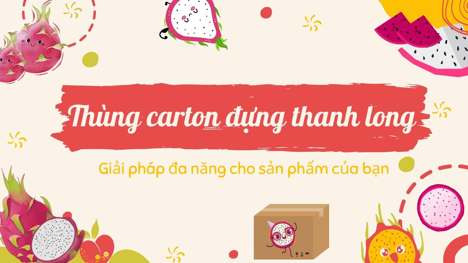 Thùng carton đựng thanh long giúp bảo vệ sản phẩm không bị hư hỏng trong quá trình vận chuyển