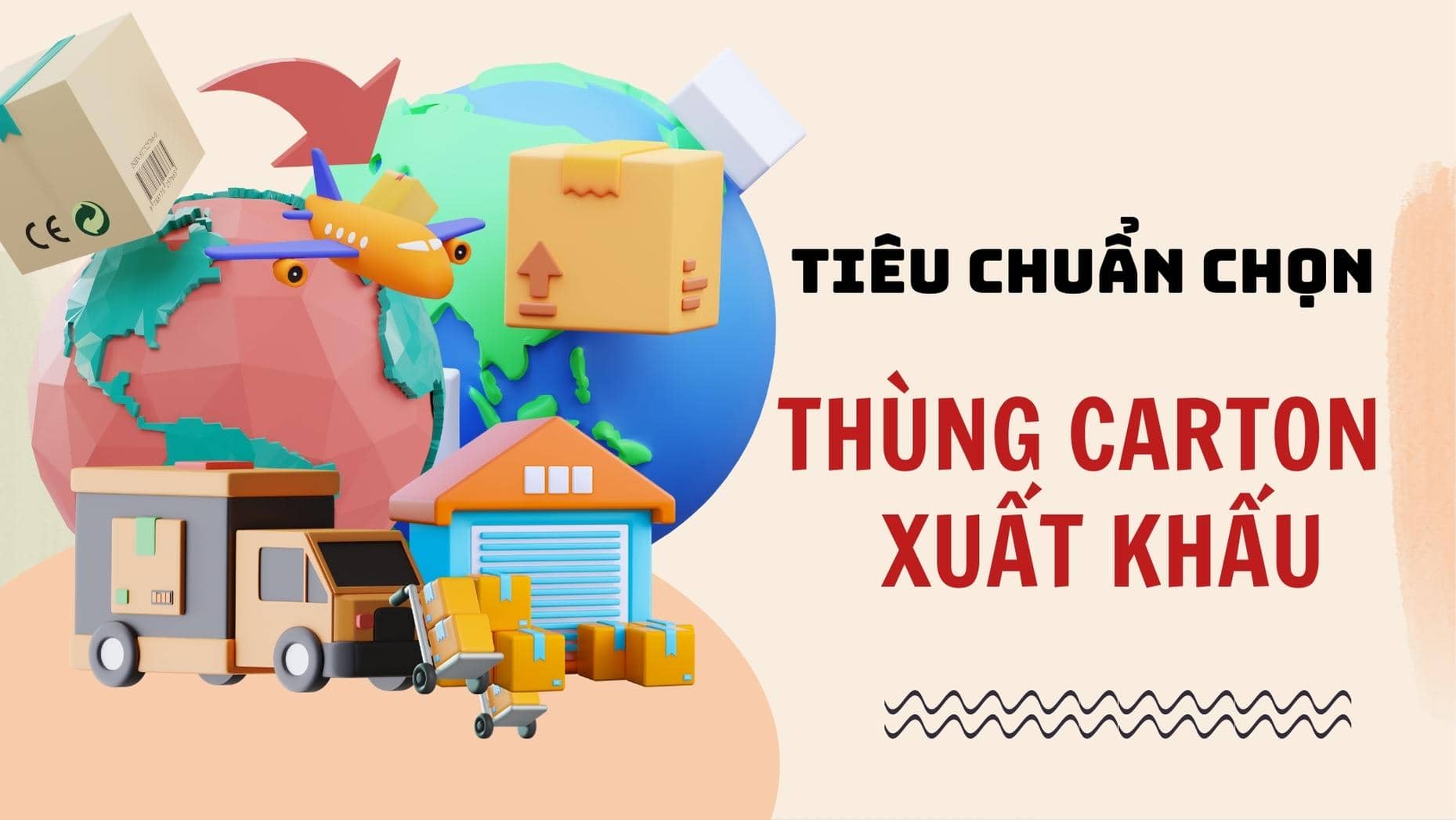 Tiêu chuẩn chọn thùng carton xuất khẩu phù hợp theo ngành hàng 2023