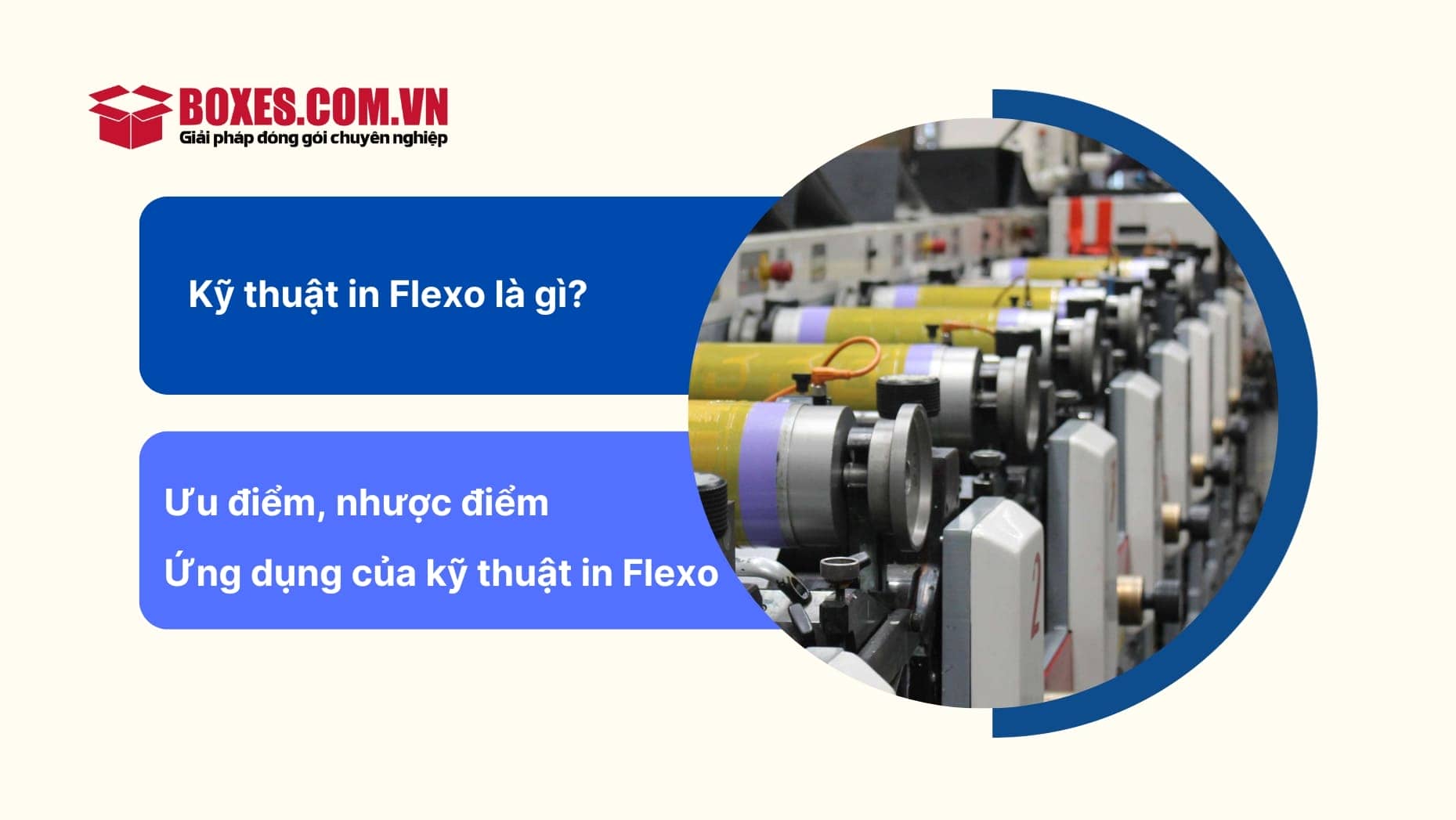 Tìm hiểu về kỹ thuật in Flexo