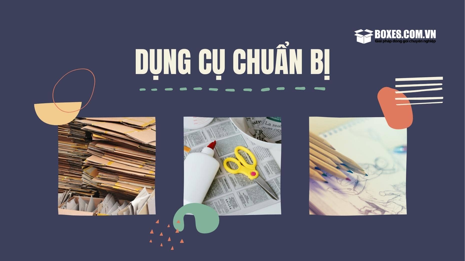 Các dụng cụ cần thiết khi làm cầu trượt bằng bìa cát tông
