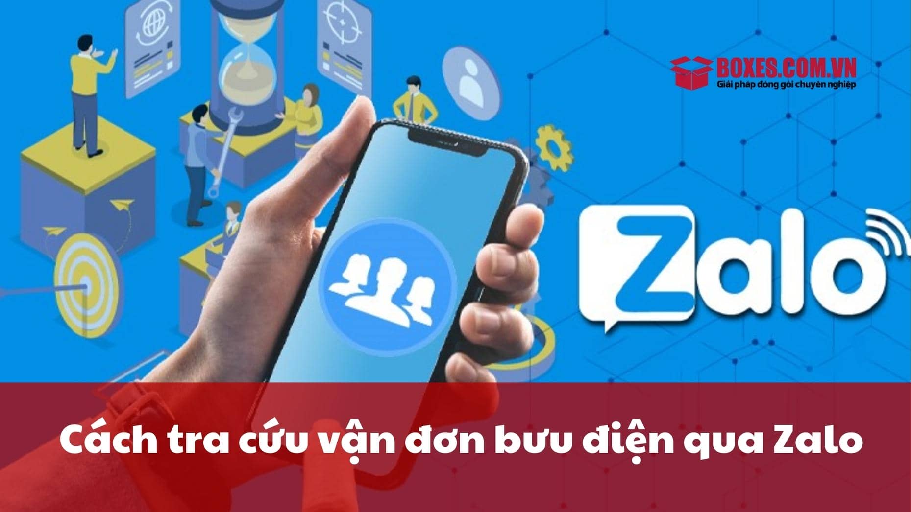 Cách tra cứu đơn bưu điện bằng Zalo