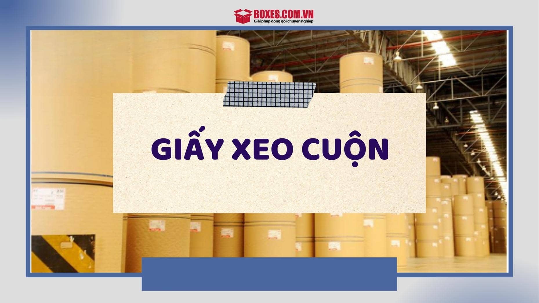 Giấy xeo cuộn