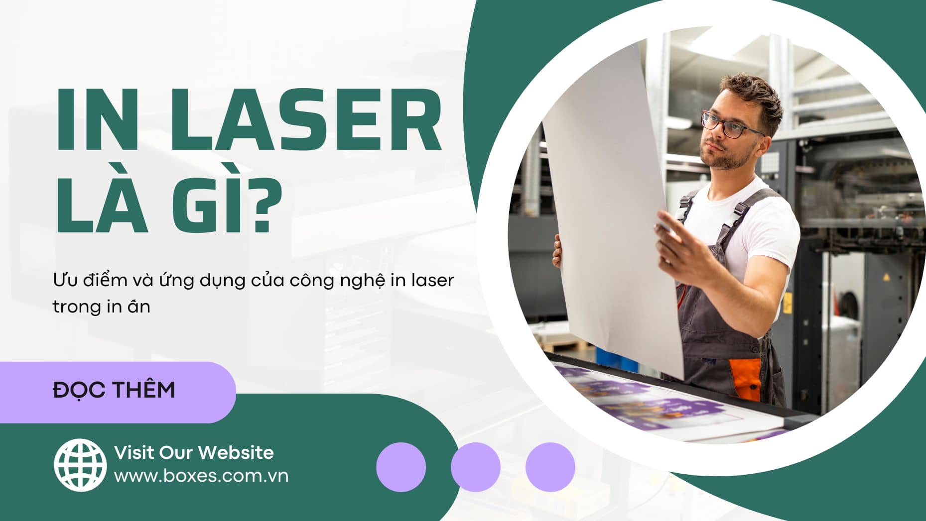 In laser là gì? Ưu điểm và ứng dụng của công nghệ in laser trong in ấn