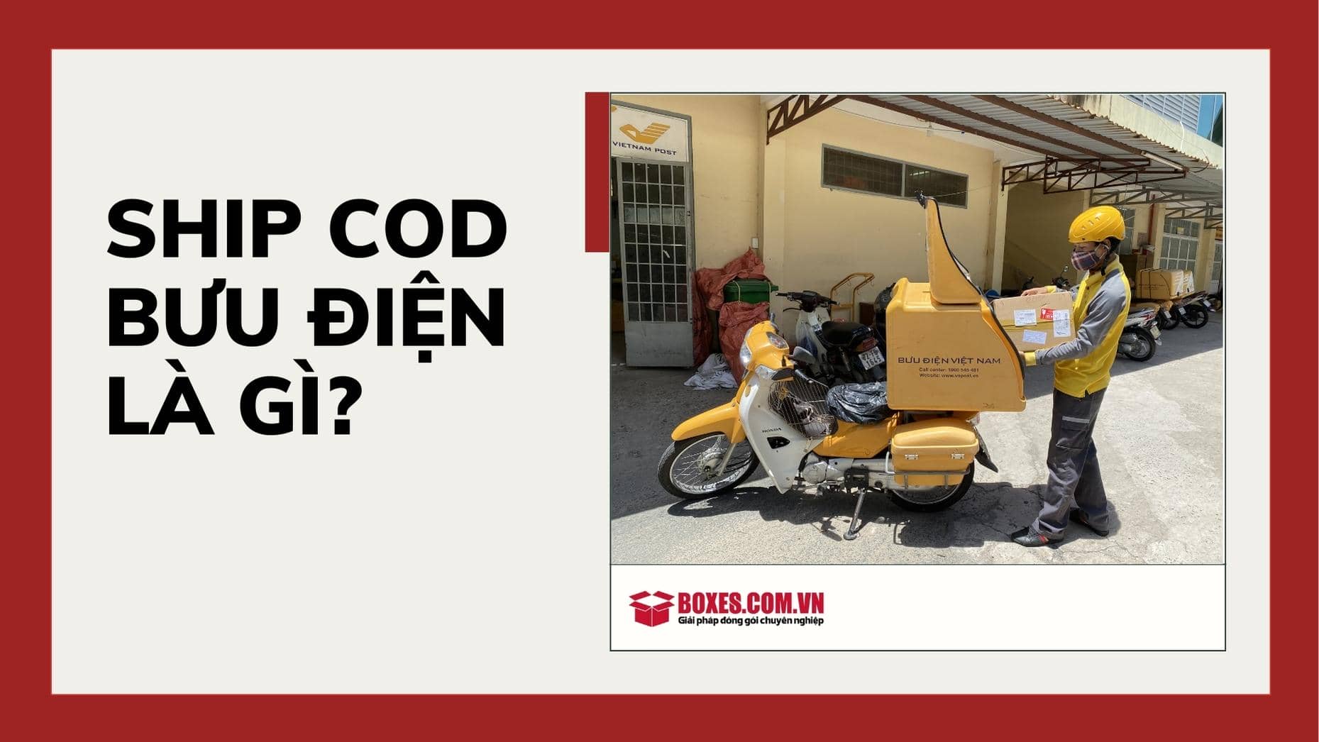 Khái niệm về Ship COD bưu điện