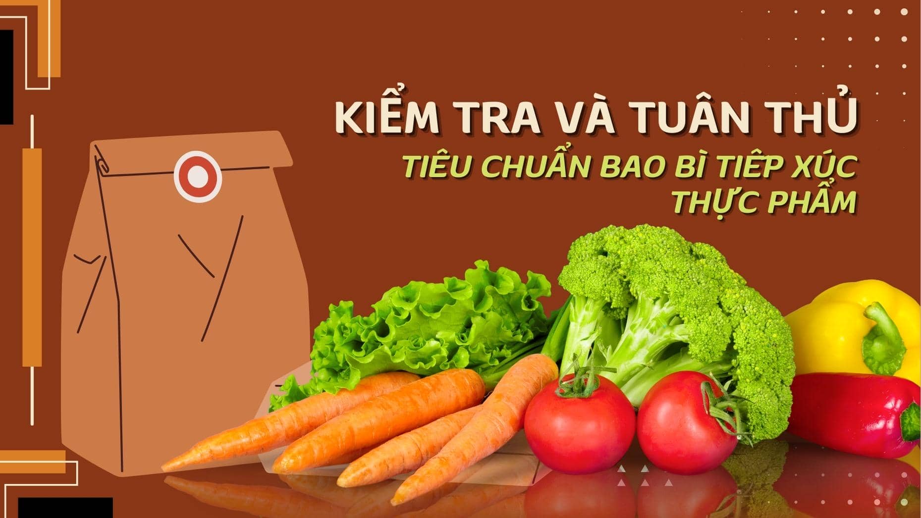 Kiểm tra và tuân thủ tiêu chuẩn bao bì tiếp xúc thực phẩm