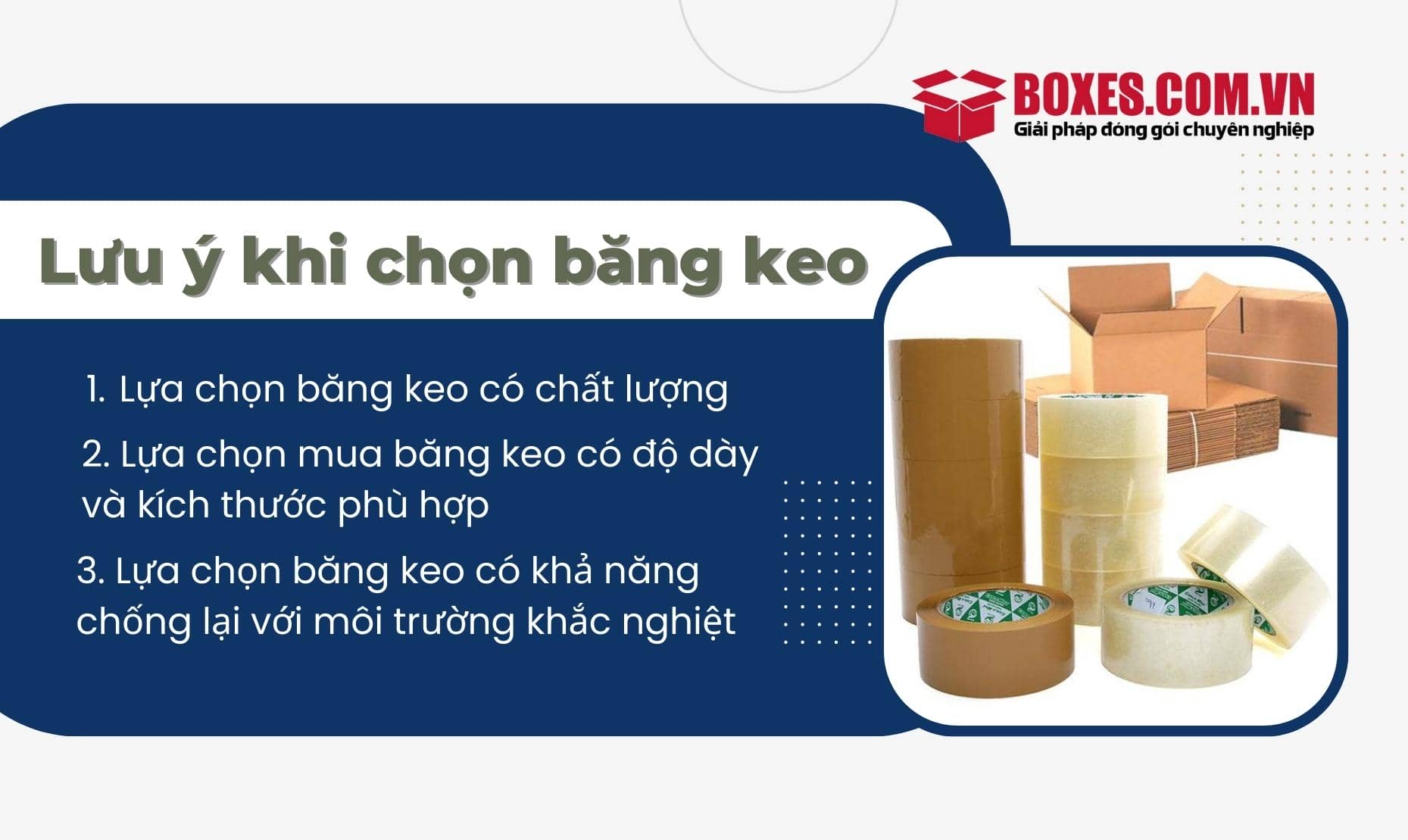 3 lưu ý khi chọn băng keo