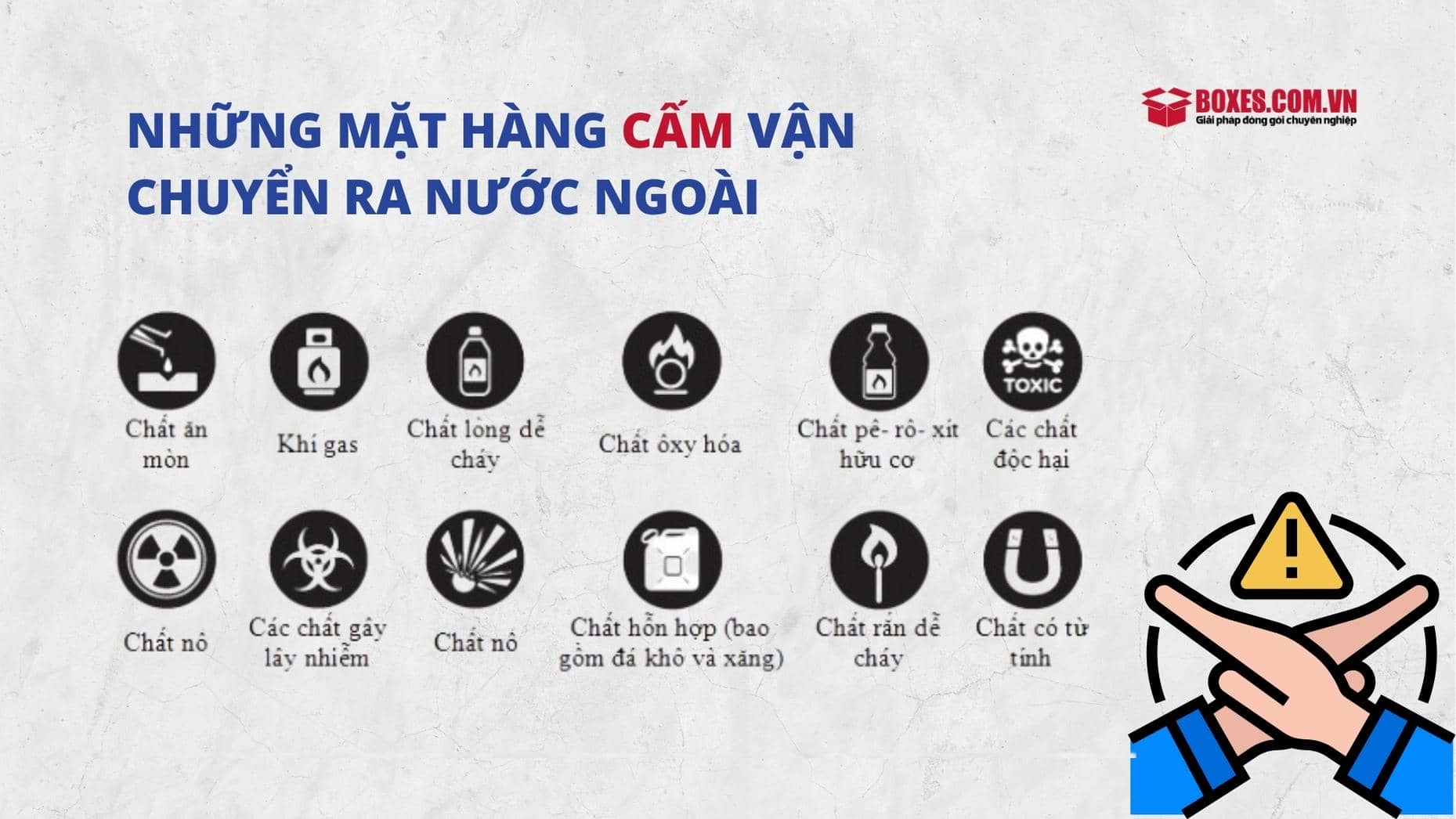 Những loại chất cấm vận chuyển ra nước ngoài