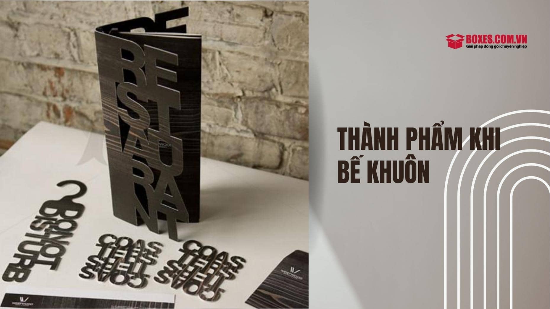 Thành phẩm tạo ra khi sử dụng kỹ thuật bế khuôn