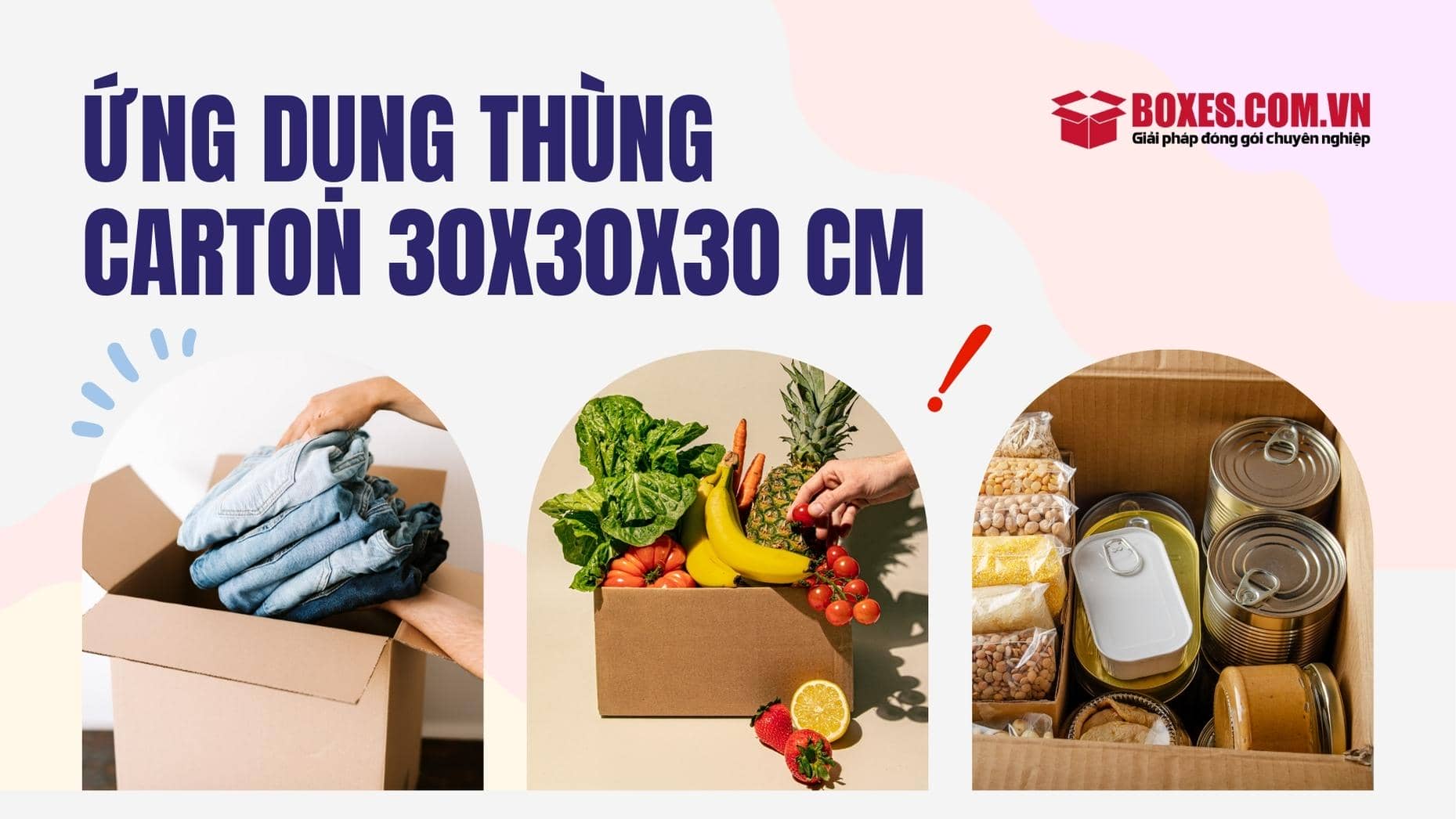 Ứng dụng thùng carton 30x30x30 cm
