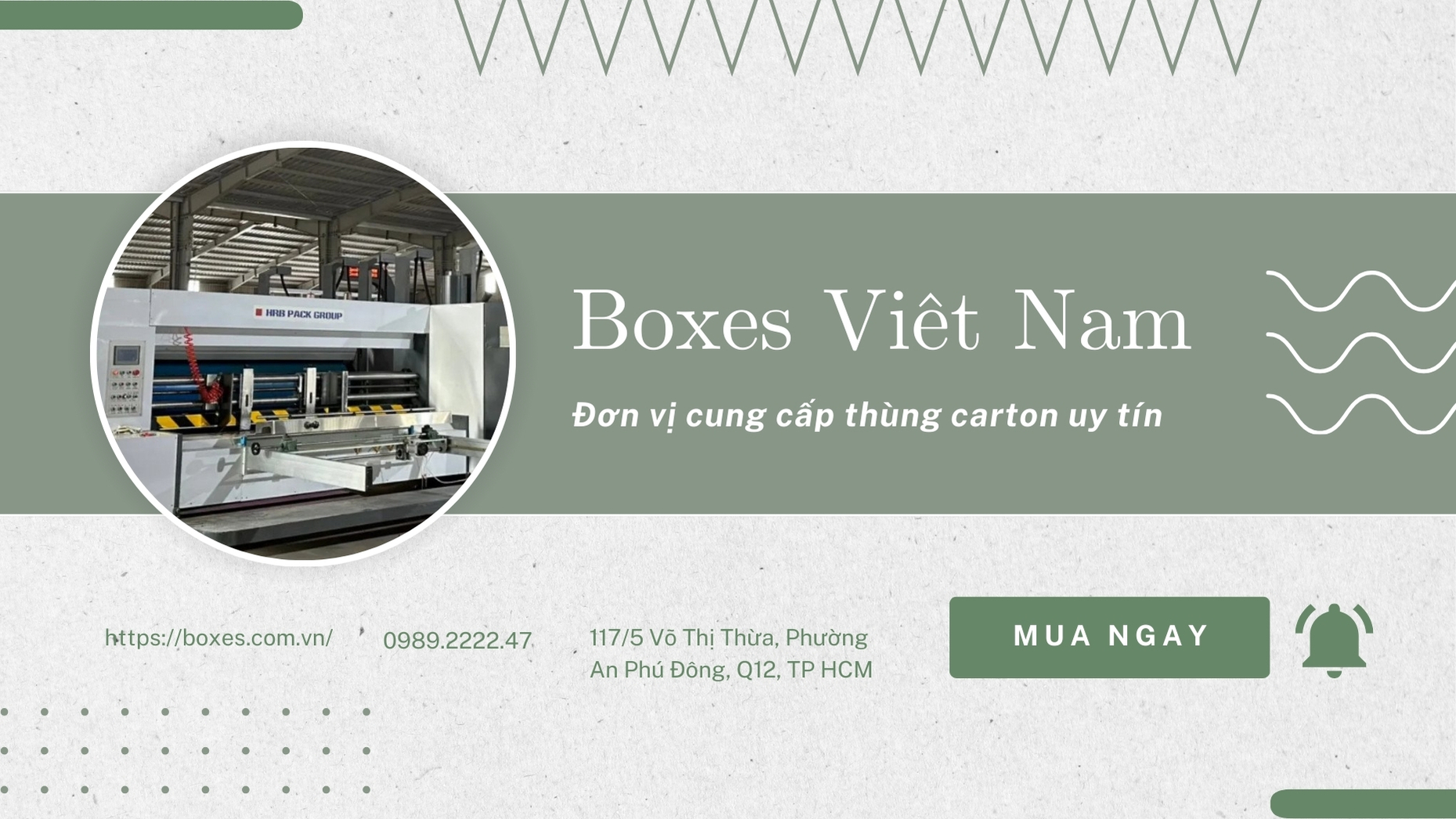 Boxes Việt Nam- Đơn vị mua thùng carton quận 10 uy tín, giá tốt