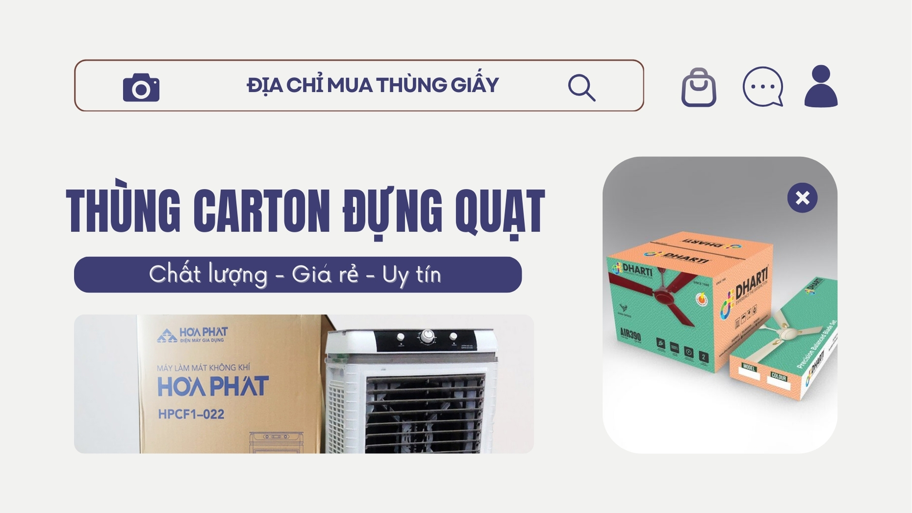 Cung cấp địa chỉ mua thùng carton đựng quạt uy tín, giá tốt tại TPHCM