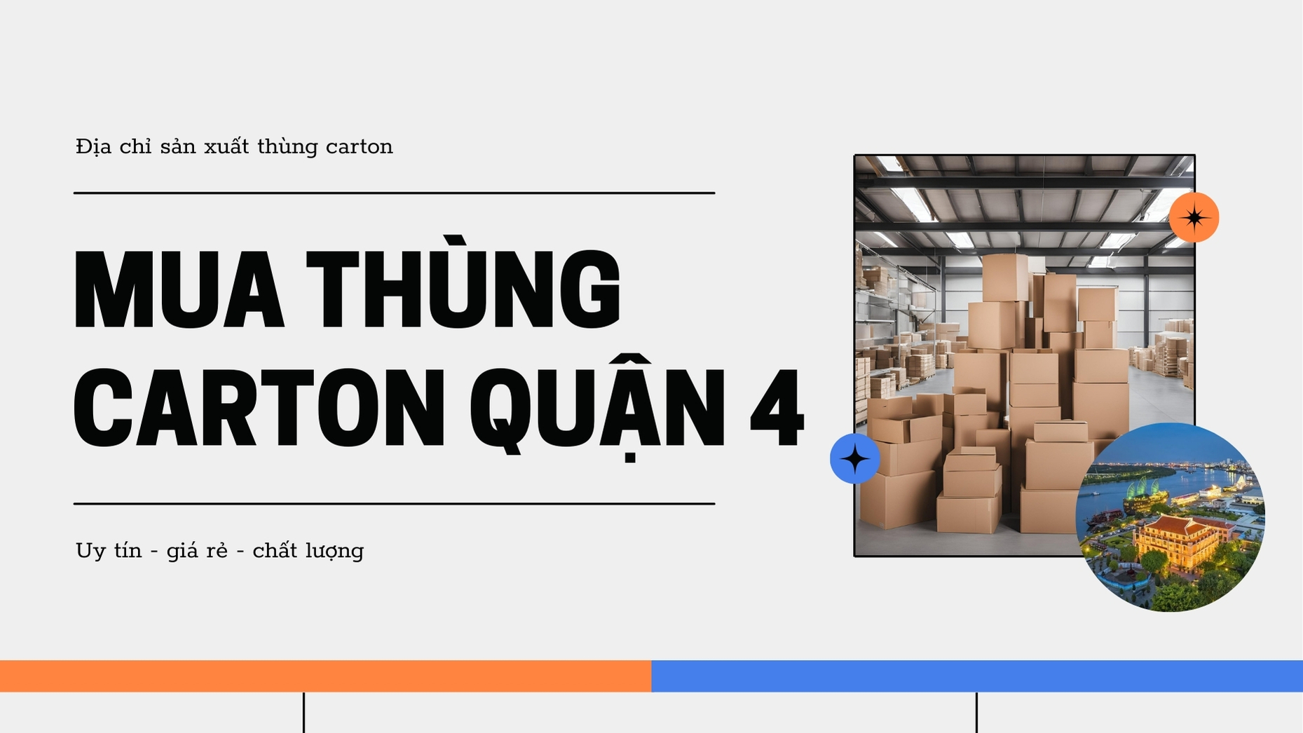 Địa chỉ mua thùng carton quận 4 uy tín, giá rẻ